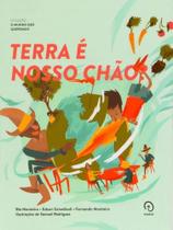 Terra é nosso chão