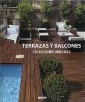 Terrazas Y Balcones-Soluciones Urbanas Terrazas Y Balcones-Soluciones Urbanas