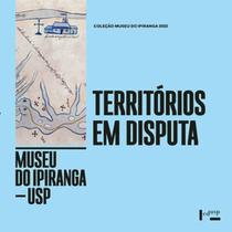Territórios em disputa - EDUSP