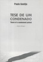 Tese de Um Condenado. Thesis of a Condemned Patient