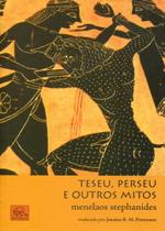 Teseu, Perseu e Outros Mitos - Odysseus Teseu, Perseu e Outros Mitos - Odysseus