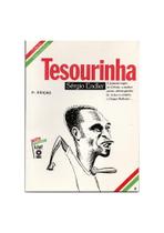 Tesourinha - Coleção Esses Gaúchos - Biografia de Osmar Fortes Barcelos Tesourinha - Coleção Esses Gaúchos - Biografia de Osmar Fortes Barcelos