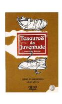 Tesouros Da Juventude (romance Jovem) Lidia Rosenberg - Editora Olho Dágua Tesouros Da Juventude (romance Jovem) Lidia Rosenberg - Editora Olho Dágua