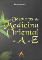 Tesouros da Medicina Oriental de A a Z
