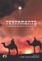 Testamento. O Presente Secreto dos Magos - Age