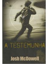 Testemunha, A Sortido