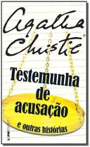 Testemunha De Acusação e Outras Histórias