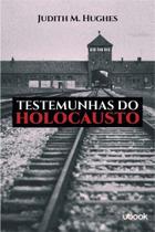 Testemunhas do holocausto - UBOOK