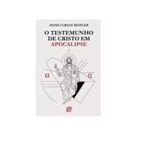 Testemunho De Cristo Em Apocalipse, O