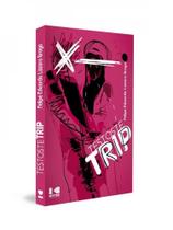 Testoste-trip Testoste-trip