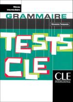 Tests cle de grammaire - niveau intermédiaire