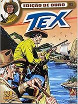 Tex edição de ouro vol 92 - claudio nizzi