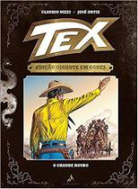 Tex Edição Gigante em Cores Volume 6 - O Grande Roubo