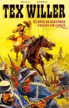 Tex Willer - Os Dois Desertores
