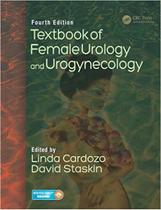 Textbook of female urology and urogynecology 2 vols - Taylor And Francis Group Llc