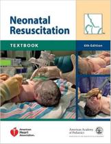 Textbook of neonatal resuscitation (nrp) - American Academy Of Pediatrics