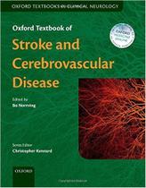 Textbook of stroke and cerebrovascular disease - Oxford University Press Inc (import)