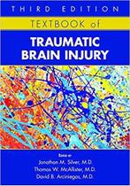 Textbook of traumatic brain injury - American Psychiatric Publishing