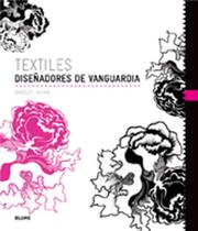 Textiles.Diseñadores de Vanguardia Textiles.Diseñadores de Vanguardia