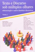 Texto e discurso sob multiplos olhares - vol 2 - referenciacao e outros dom