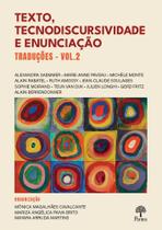Texto, Tecnodiscursividade e Enunciação: Traduções - Vol. 2 - PONTES