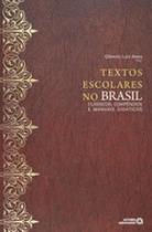 Textos escolares no brasil Textos escolares no brasil