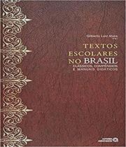 Textos Escolares no Brasil - AUTORES ASSOCIADOS