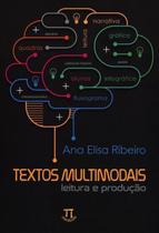 Textos Multimodais - Leitura e Produção - Col. Linguagens e Tecnologias - Parábola Editorial