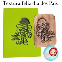 Textura de Frase Cd 148 - Feliz dia dos pais - Emborrachado Especial - Bia Cravol