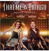 Thaeme & thiago - novos tempos ao vivo cd - SOML