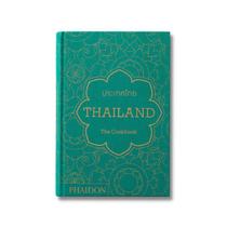 Thailand: The Cookbook Thailand: The Cookbook