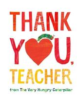 Thank you, teacher from the very hungry caterpillar