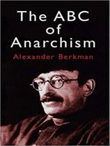 The abc of anarchism - DOVER PUBLICATIONS