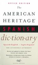 The American Heritage Spanish Dictionary - Spanish/english English/spanish : Office Edition The American Heritage Spanish Dictionary - Spanish/english English/spanish : Office Edition