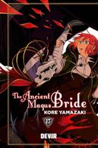 The Ancient Magus Bride - Vol. 17