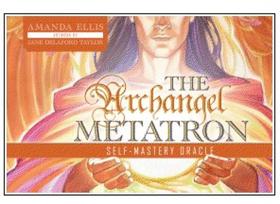 The archangel metatron self-mastery oracle The archangel metatron self-mastery oracle