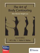 The art of body contouring after massive weight loss - THIEME PUBLISHERS INC 2024 The art of body contouring after massive weight loss - THIEME PUBLISHERS INC 2024