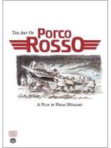The art of porco rosso The art of porco rosso