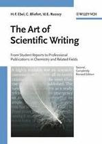 The Art Of Scientific Writing From Student Reports To Professional Publications In Chemistry And Related Fields - John Wiley & Sons
