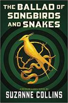 The ballad of songbirds and snakes - a hunger games novel
