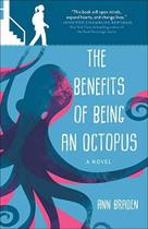 The Benefits of Being an Octopus: A Novel (en Inglés) - Sky Pony