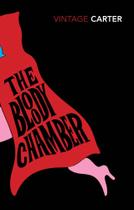 The Bloody Chamber and Other Stories - PENGUIN UK