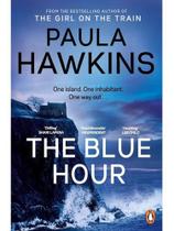 The blue hour The blue hour