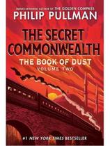 The book of dust- the secret commonwealth - vol. 2