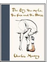 The boy, the mole, the fox and the horse The boy, the mole, the fox and the horse