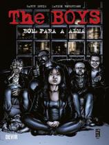 The boys volume 3: bom para a alma (reimpressão)