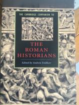 The Cambridge Companion to the Roman Historians - Cambridge University Press