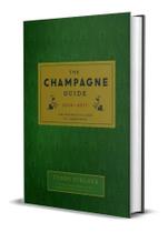 The Champagne Guide 2016-2017 - The Definitive Guide To Champagne - Hardie Grant