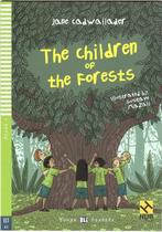 The children of the forests - hub young readers - stage 4