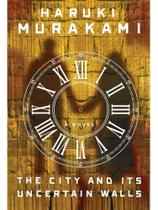 The city and its uncertain walls - KNOPF